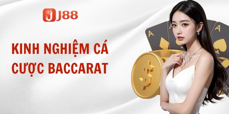 Kinh nghiệm cá cược Baccarat